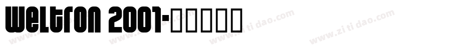 Weltron 2001字体转换